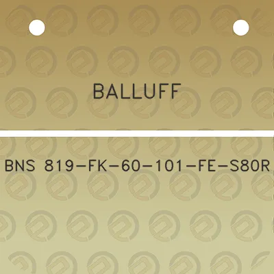 balluff-bns-819-fk-60-101-fe-s80r