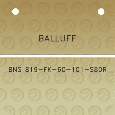 balluff-bns-819-fk-60-101-s80r