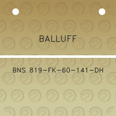 balluff-bns-819-fk-60-141-dh