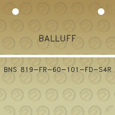 balluff-bns-819-fr-60-101-fd-s4r