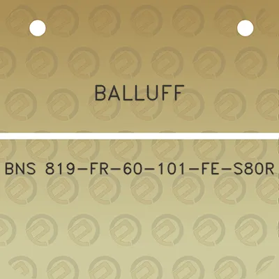 balluff-bns-819-fr-60-101-fe-s80r