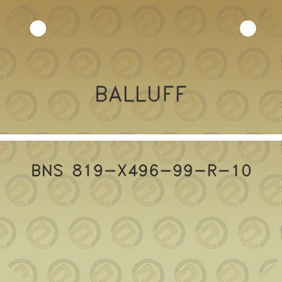 balluff-bns-819-x496-99-r-10