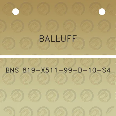 balluff-bns-819-x511-99-d-10-s4