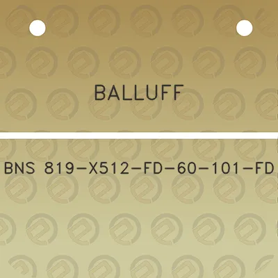 balluff-bns-819-x512-fd-60-101-fd