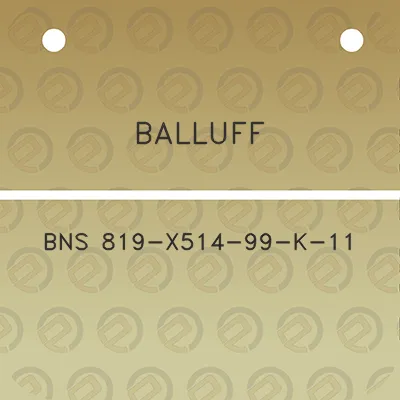 balluff-bns-819-x514-99-k-11