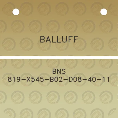 balluff-bns-819-x545-b02-d08-40-11