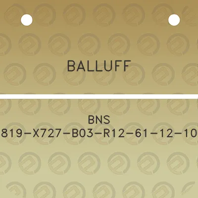 balluff-bns-819-x727-b03-r12-61-12-10