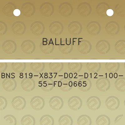 balluff-bns-819-x837-d02-d12-100-55-fd-0665