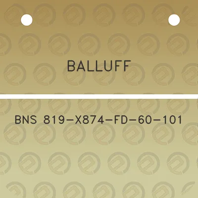 balluff-bns-819-x874-fd-60-101