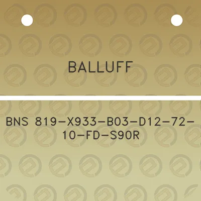 balluff-bns-819-x933-b03-d12-72-10-fd-s90r