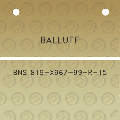 balluff-bns-819-x967-99-r-15