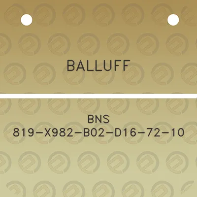 balluff-bns-819-x982-b02-d16-72-10