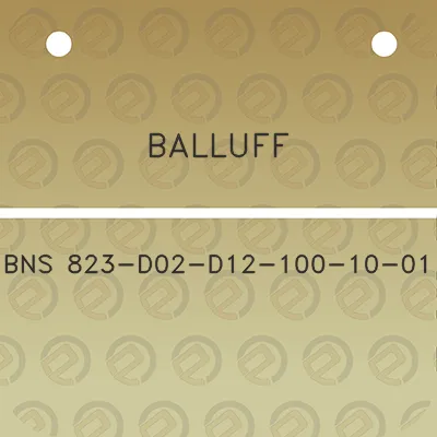 balluff-bns-823-d02-d12-100-10-01