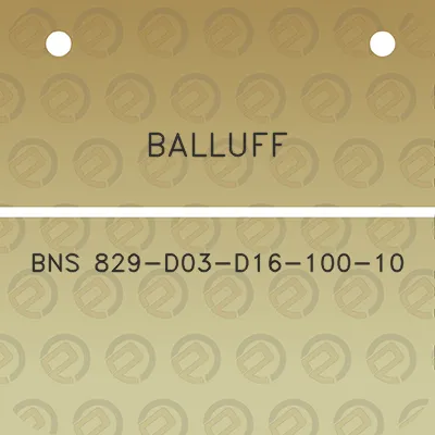 balluff-bns-829-d03-d16-100-10