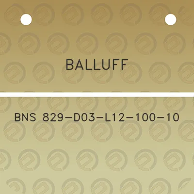 balluff-bns-829-d03-l12-100-10