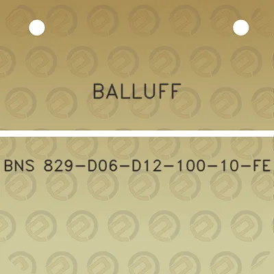 balluff-bns-829-d06-d12-100-10-fe