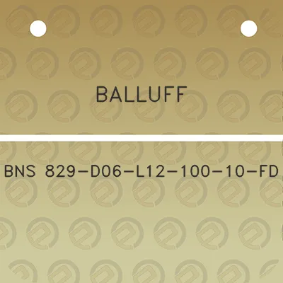 balluff-bns-829-d06-l12-100-10-fd