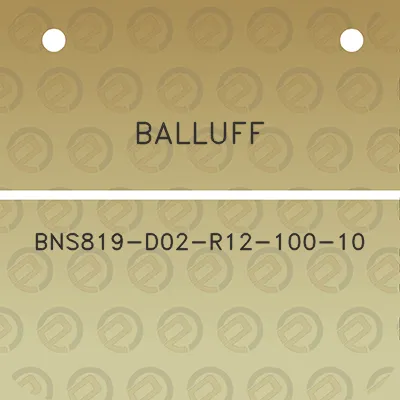 balluff-bns819-d02-r12-100-10