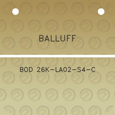 balluff-bod-26k-la02-s4-c