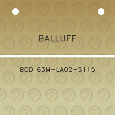 balluff-bod-63m-la02-s115