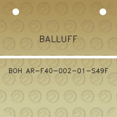 balluff-boh-ar-f40-002-01-s49f