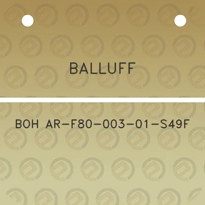 balluff-boh-ar-f80-003-01-s49f