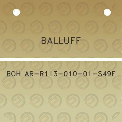 balluff-boh-ar-r113-010-01-s49f