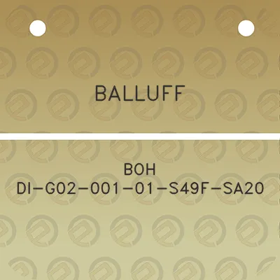 balluff-boh-di-g02-001-01-s49f-sa20