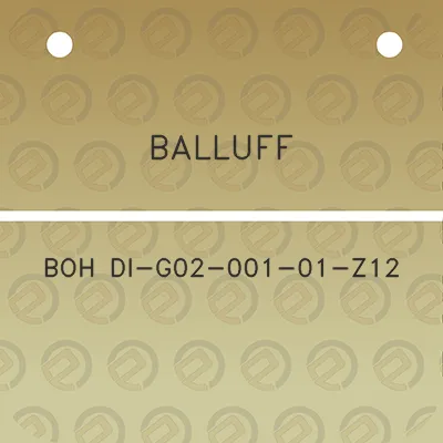 balluff-boh-di-g02-001-01-z12