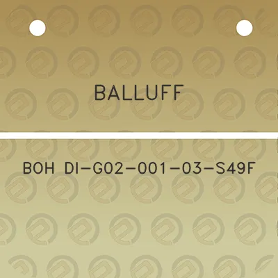 balluff-boh-di-g02-001-03-s49f