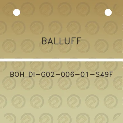 balluff-boh-di-g02-006-01-s49f