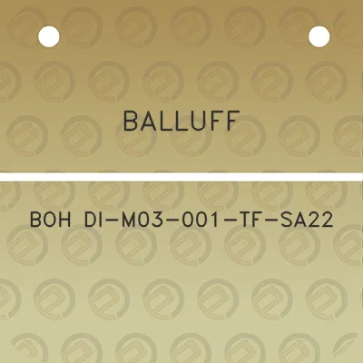 balluff-boh-di-m03-001-tf-sa22