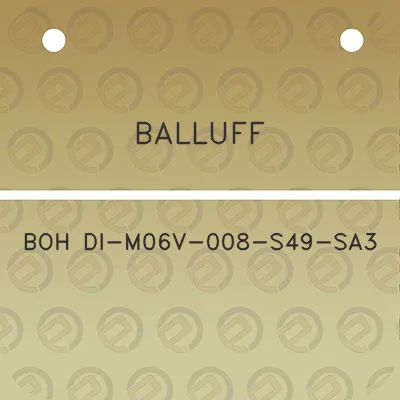 balluff-boh-di-m06v-008-s49-sa3