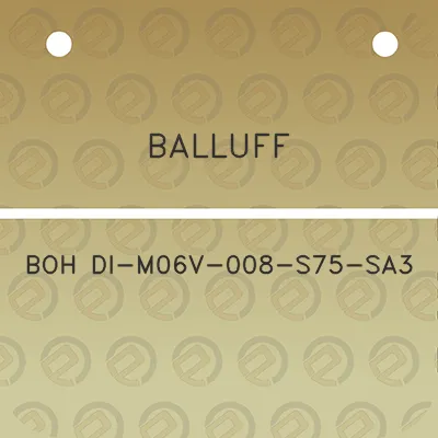 balluff-boh-di-m06v-008-s75-sa3