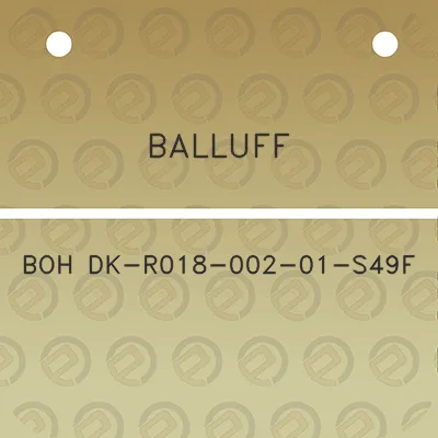 balluff-boh-dk-r018-002-01-s49f