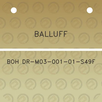 balluff-boh-dr-m03-001-01-s49f