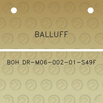 balluff-boh-dr-m06-002-01-s49f