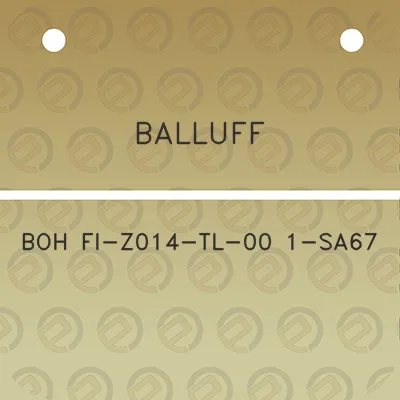 balluff-boh-fi-z014-tl-00-1-sa67