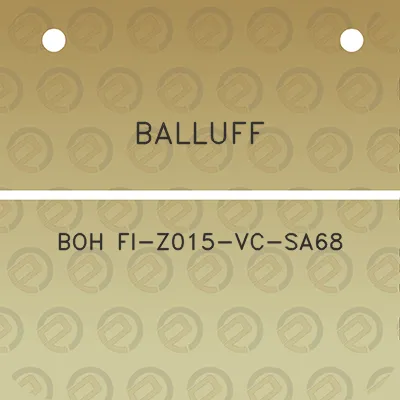 balluff-boh-fi-z015-vc-sa68