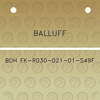 balluff-boh-fk-r030-021-01-s49f