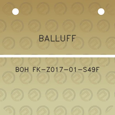 balluff-boh-fk-z017-01-s49f