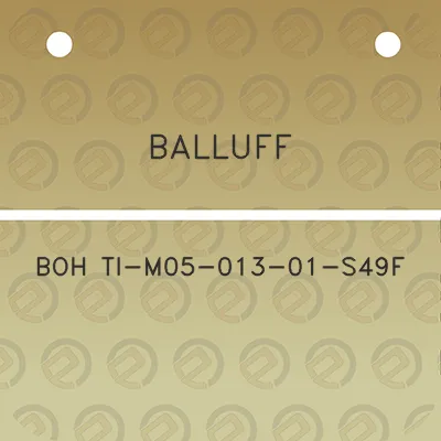 balluff-boh-ti-m05-013-01-s49f