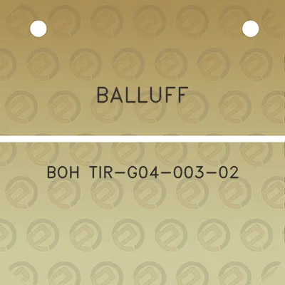 balluff-boh-tir-g04-003-02