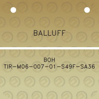 balluff-boh-tir-m06-007-01-s49f-sa36