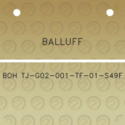 balluff-boh-tj-g02-001-tf-01-s49f