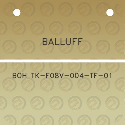 balluff-boh-tk-f08v-004-tf-01