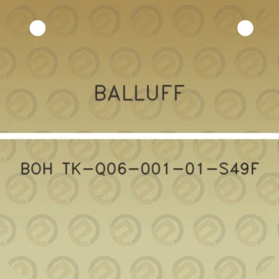 balluff-boh-tk-q06-001-01-s49f