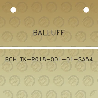 balluff-boh-tk-r018-001-01-sa54