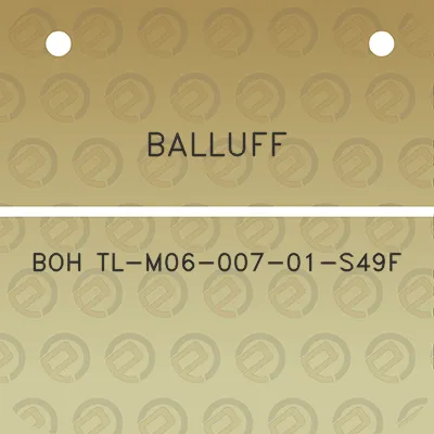 balluff-boh-tl-m06-007-01-s49f