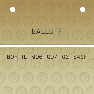 balluff-boh-tl-m06-007-02-s49f